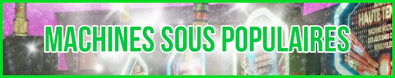 Machines sous Populaires banner