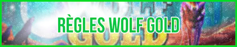 regles wolf gold banner